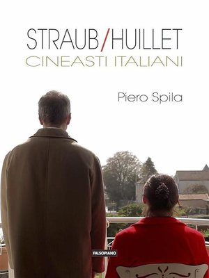 cover image of Straub/Huillet. Cineasti italiani